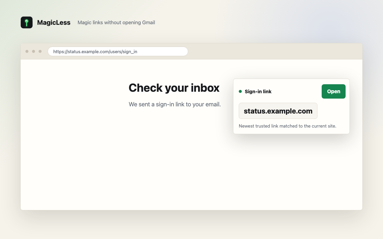 MagicLess showing a magic-link open action